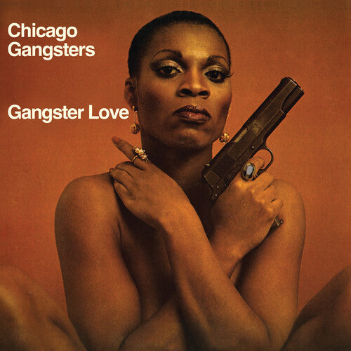 Chicago Gangsters - Gangster Love - LP { Vinyl LP }