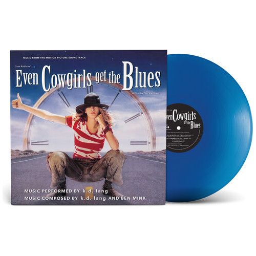Even Cowgirls Get The Blues (Music From the Motion Picture Soundtrack) - k.d. lang - LP { Vinyl LP }
