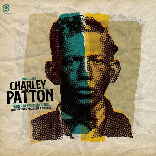 Charley Patton - Father of the Delta Blues: Selections From Paramount Recordings - LP { Vinyl LP }