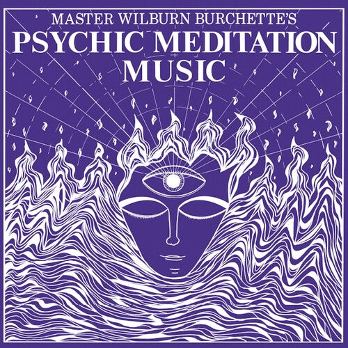 Master Wilburn Burchette - Psychic Meditation Music - LP { Vinyl LP }