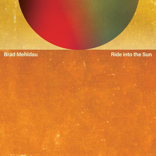 Brad Mehldau - Ride into the Sun - LP { Vinyl LP }