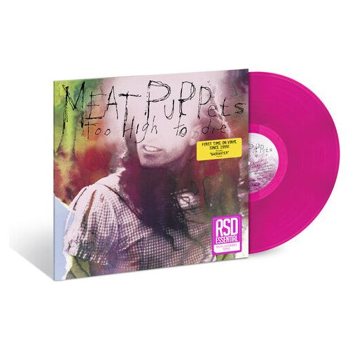 Meat Puppets - Too High To Die - RSD Essential LP { Vinyl LP }