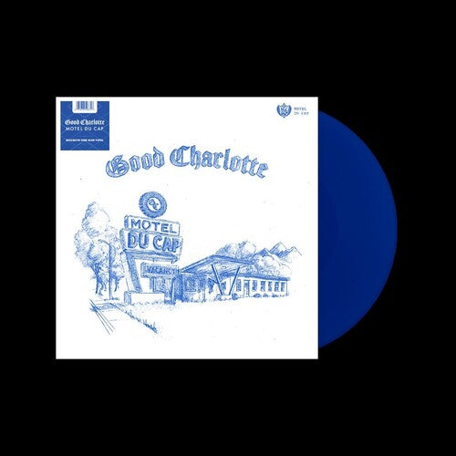 Good Charlotte - Motel Du Cap - LP { Vinyl LP }