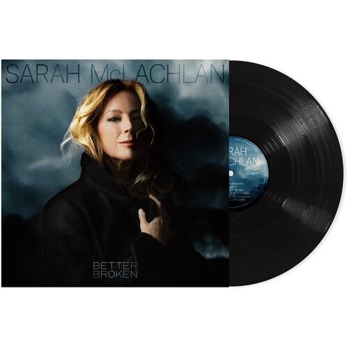 Sarah McLachlan - Better Broken - LP { Vinyl LP }