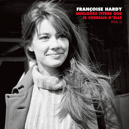Francoise Hardy - Quelques titres que je connais d'elle (Vol. 1) - LP { Vinyl LP }