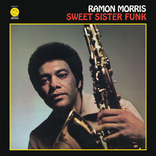 Ramon Morris - Sweet Sister Funk - LP { Vinyl LP }