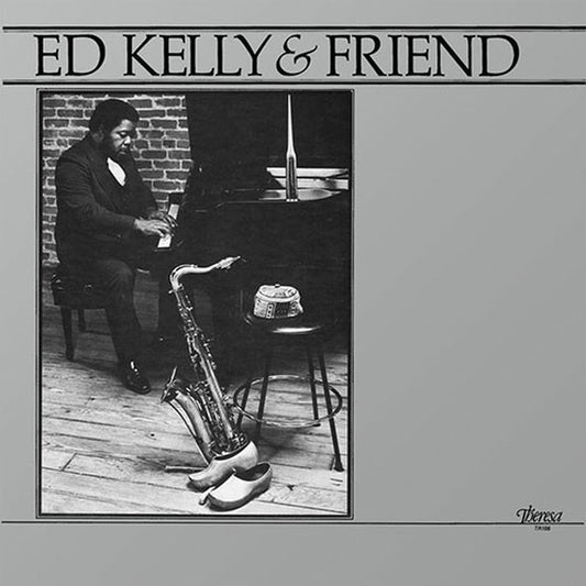 Ed Kelly - Ed Kelly & Friend - Pure Pleasure LP { Vinyl LP }