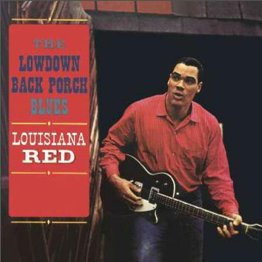 Louisiana Red - The Lowdown Back Porch Blues - Pure Pleasure LP { Vinyl LP }