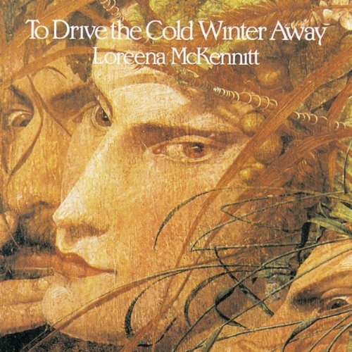 Loreena McKennitt - To Drive the Cold Winter Away- LP { Vinyl LP }