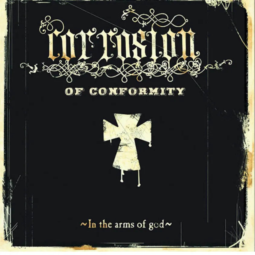 Corrosion of Conformity - In The Arms Of God - LP { Vinyl LP }