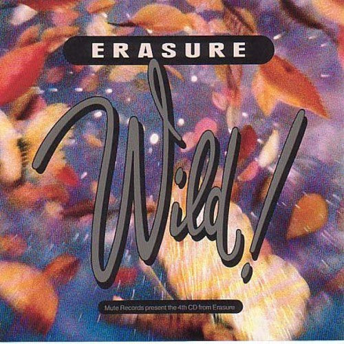 Erasure - Wild - LP { Vinyl LP }