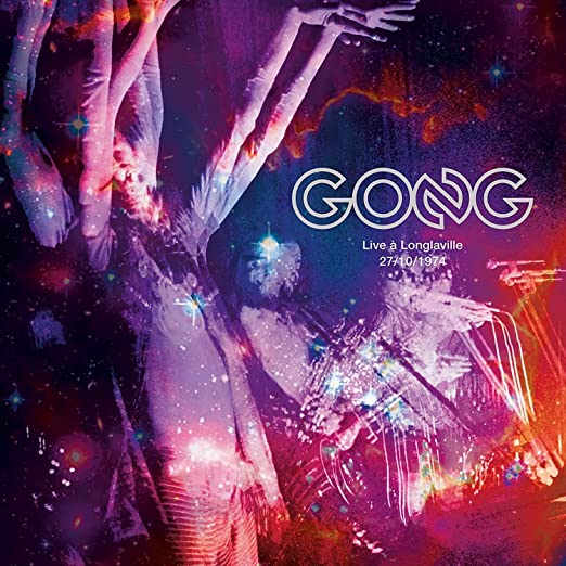 Gong - Live A Longlaville, 27/10/1974 - LP { Vinyl LP }