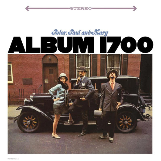Peter, Paul & Mary - Album 1700 - Analogue Productions 45rpm LP { Vinyl LP }