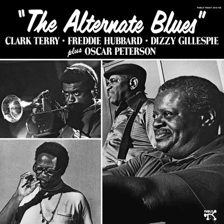 Clark Terry, Freddie Hubbard, Dizzy Gillespie, Oscar Peterson - The Alternate Blues - Analogue Productions Pablo LP { Vinyl LP }