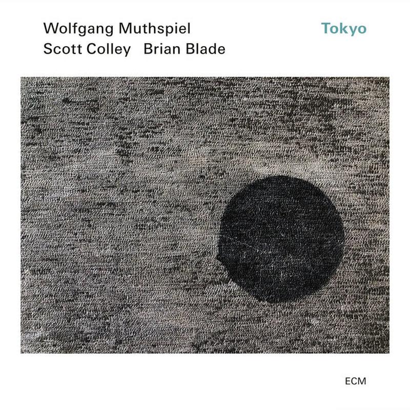 Wolfgang Muthspiel, Scott Colley & Brian Blade - Tokyo - LP { Vinyl LP }