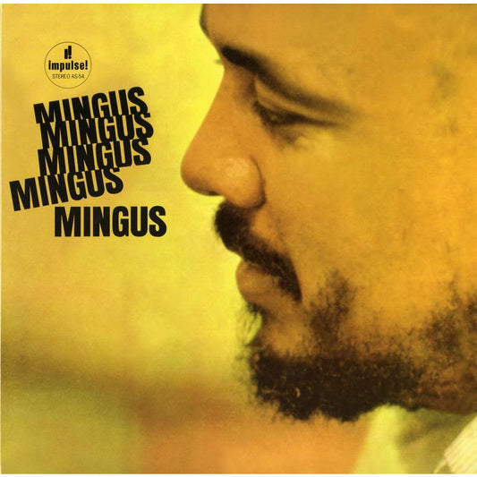 Charles Mingus - Mingus, Mingus, Mingus, Mingus, Mingus - Analogue Productions 45rpm LP { Vinyl LP }