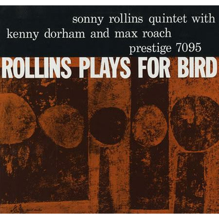 Sonny Rollins - Rollins Plays for Bird - Analogue Productions LP { Vinyl LP }
