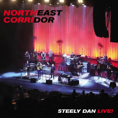 Steely Dan - Northeast Corridor - Live! - LP { Vinyl LP }