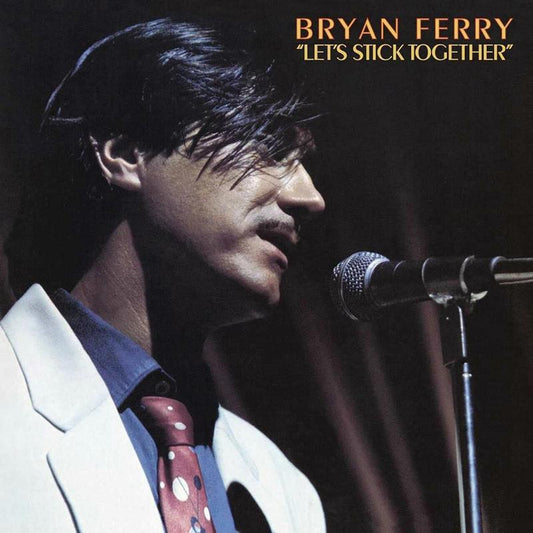 Bryan Ferry - Let's Stick Together - LP { Vinyl LP }