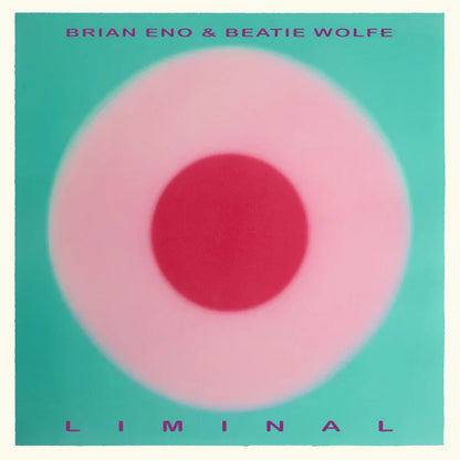 Brian Eno & Beatie Wolfe - Liminal - LP { Vinyl LP }