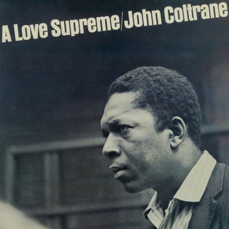 John Coltrane - A Love Supreme - Analogue Productions SACD { Vinyl LP }