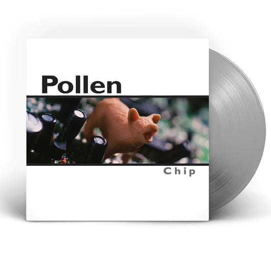 Pollen - Chip - Silver LP { Vinyl LP }
