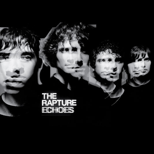 The Rapture - Echoes - LP { Vinyl LP }