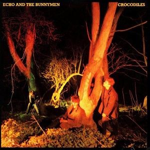 Echo & the Bunnymen - Crocodiles - LP { Vinyl LP }