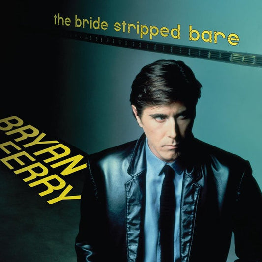 Bryan Ferry - The Bride Stripped Bare - LP { Vinyl LP }