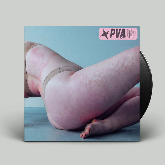 PVA - No More Like This - LP { Vinyl LP }