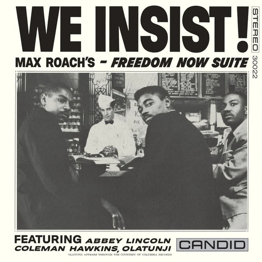 Max Roach - We Insist! Max Roach's Freedom Now Suite - LP { Vinyl LP }