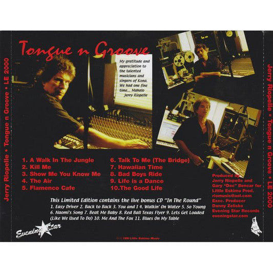 Jerry Riopelle - Tongue N Groove - CD { Vinyl LP }