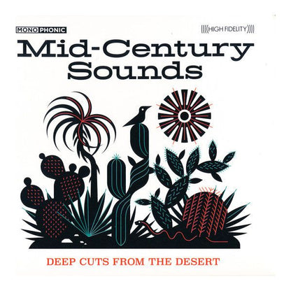 Various Artists - Mid-Century Sounds: Deep Cuts From The Desert - CD { Vinyl LP }