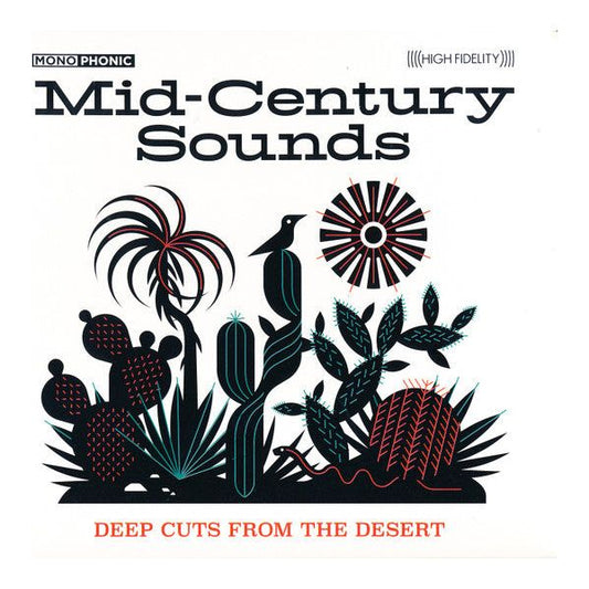 Various Artists - Mid-Century Sounds: Deep Cuts From The Desert - CD { Vinyl LP }