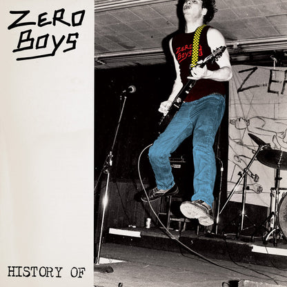 Zero Boys - History Of... - LP { Vinyl LP }