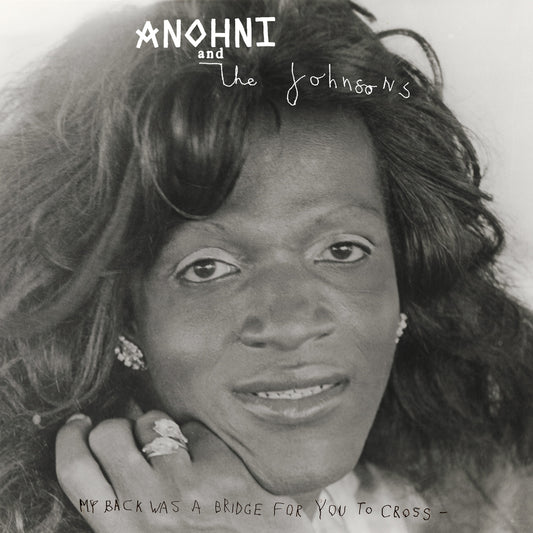 ANOHNI and the Johnsons - My Back Was A Bridge For You To Cross - LP { Vinyl LP }