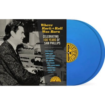 Various Artists - Where Rock 'n' Roll Was Born: Celebrating 100 Years of Sam Phillips - Indie LP { Vinyl LP }