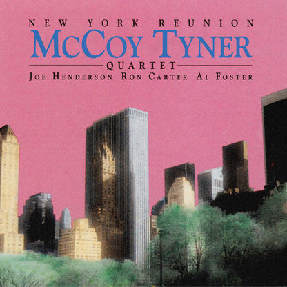 McCoy Tyner Quartet - New York Reunion - LP { Vinyl LP }