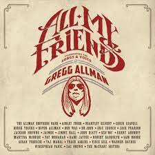 Various Artists - All My Friends: Celebrating The Songs & Voice Of Gregg Allman - LP { Vinyl LP }