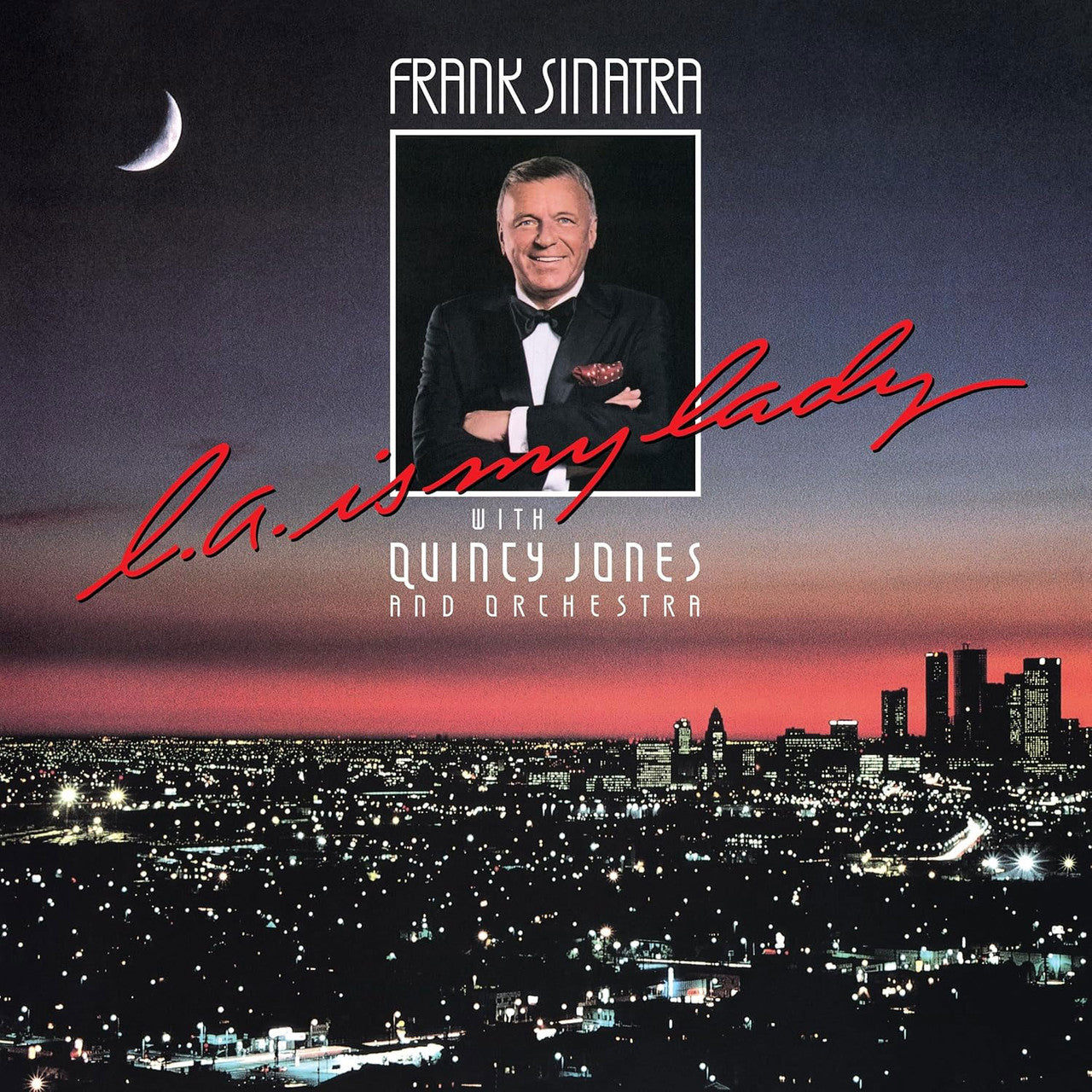 Frank Sinatra with Quincy Jones and Orchestra - L.A. Is My Lady - LP { Vinyl LP }