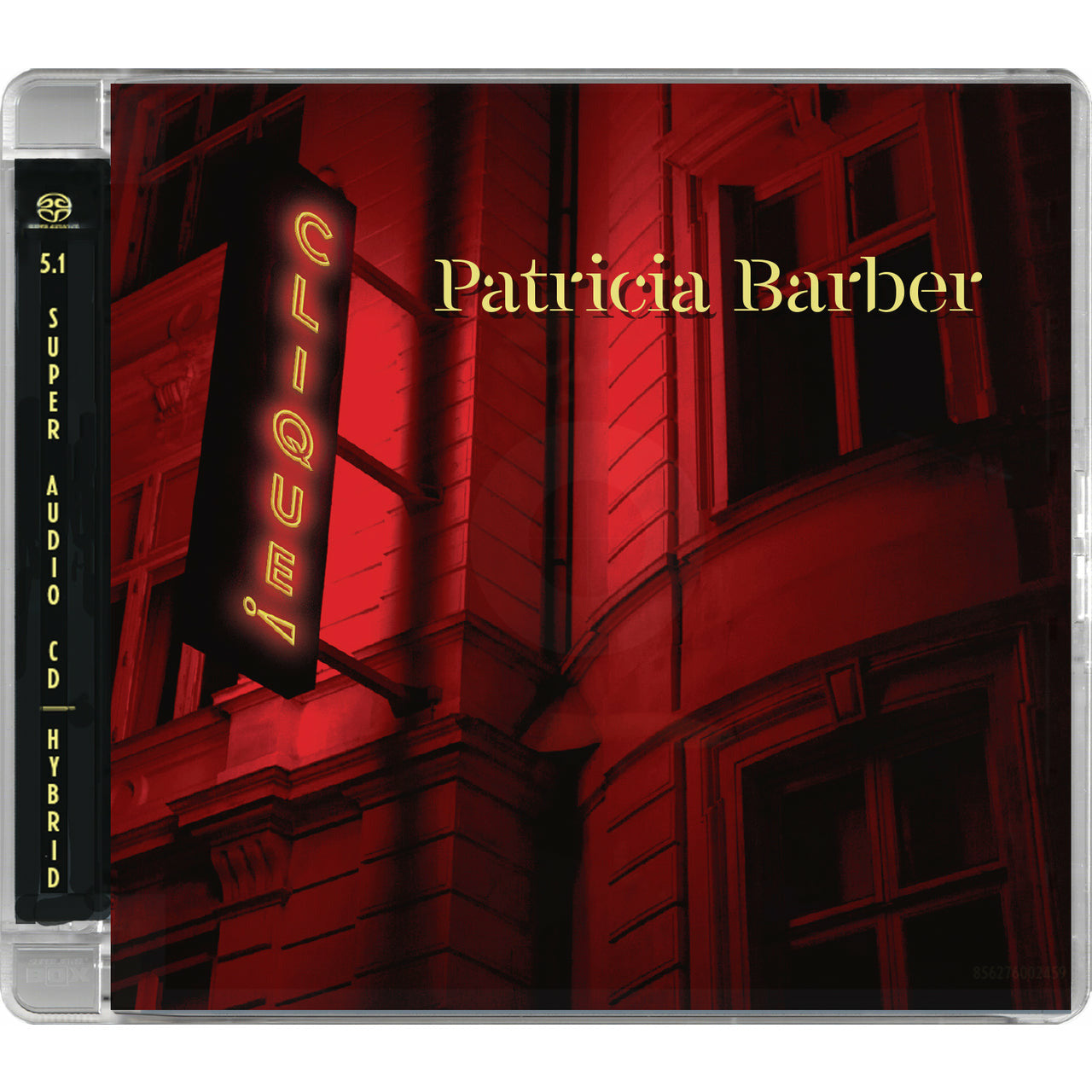 Patricia Barber - Clique - Hybrid Multi-Channel & Stereo SACD { Vinyl LP }