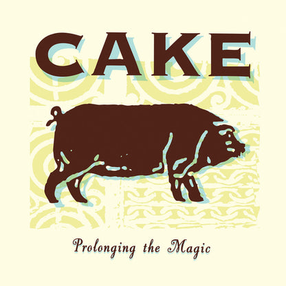 Cake - Prolonging the Magic - LP { Vinyl LP }