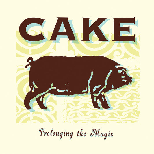 Cake - Prolonging the Magic - LP { Vinyl LP }