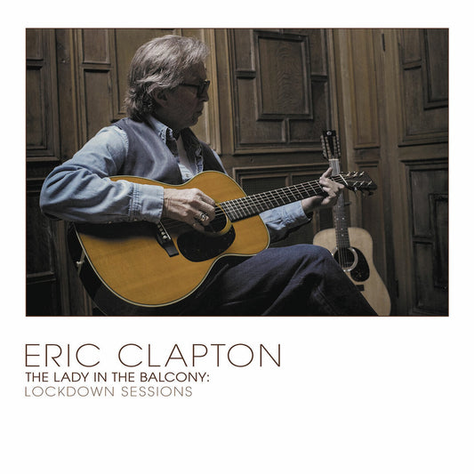 Eric Clapton - The Lady In The Balcony: Lockdown Sessions - LP { Vinyl LP }