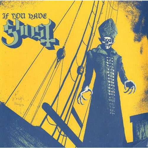 Ghost - If You Have Ghost - 12" EP { Vinyl LP }