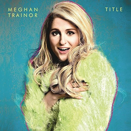Meghan Trainor - Title - LP { Vinyl LP }