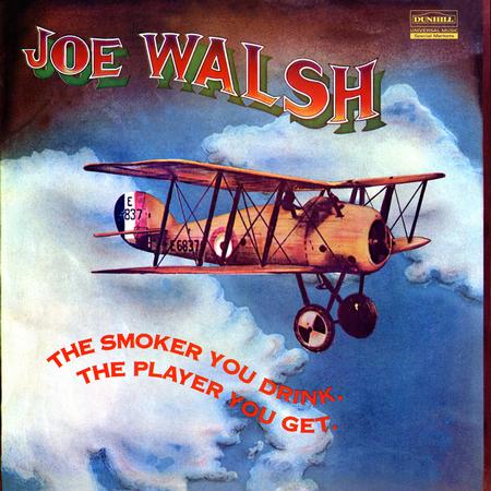 Joe Walsh - The Smoker You Drink, The Player You Get - Analogue Productions 33rpm LP { Vinyl LP }