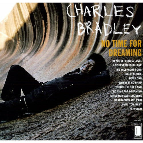 Charles Bradley - No Time For Dreaming - LP { Vinyl LP }