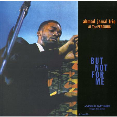 Ahmad Jamal Trio - Ahmad Jamal At The Pershing  - Analogue Productions LP { Vinyl LP }