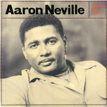 Aaron Neville - Warm Your Heart - Analogue Productions 45rpm LP { Vinyl LP }